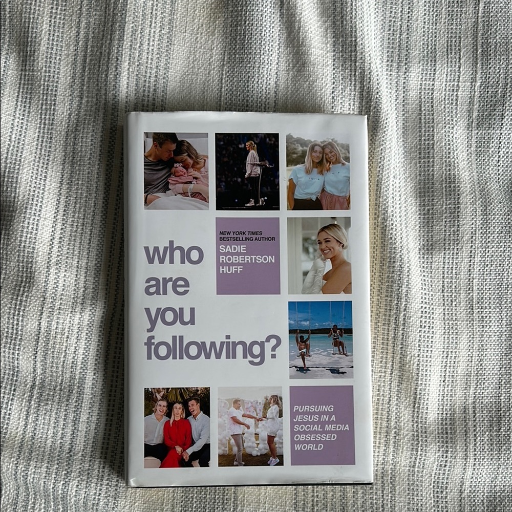 Who Are You Following? Book by Sadie Robertson Huff